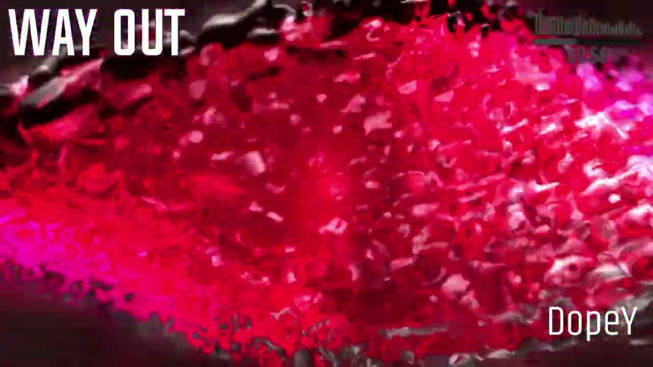 DopeY - Way Out