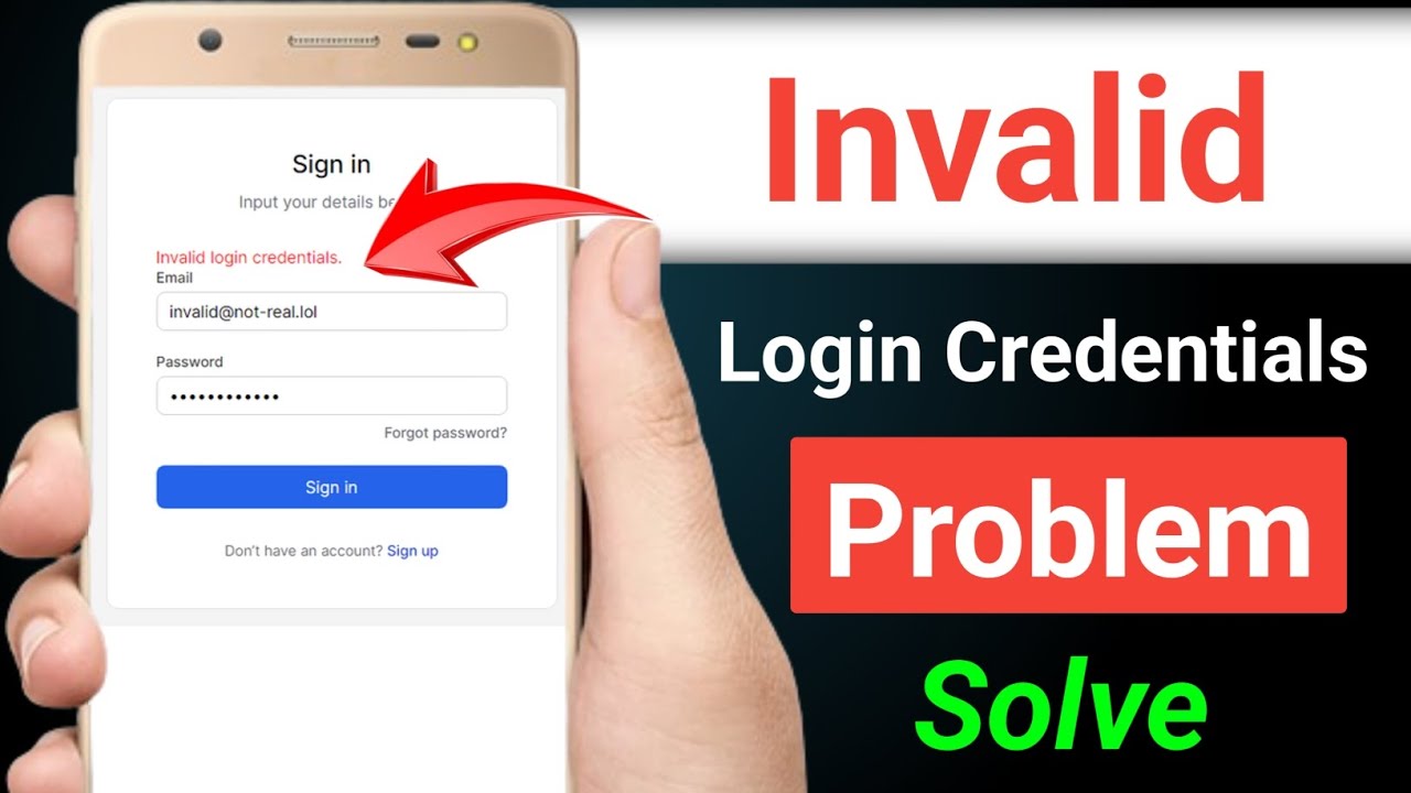 Invalid login credentials | Invalid login credentials ka matlab ...