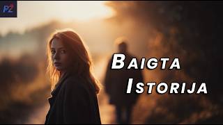 Baigta Istorija - Palydę Žodžiai