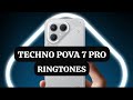 Techno Pova 7 Pro Ringtones Default Ringtone