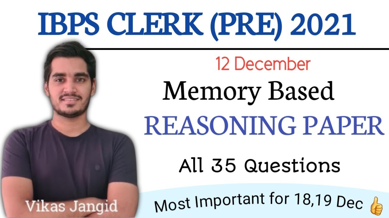 IBPS CLERK PRE 2021 | 12 December Memory based Reasoning paper