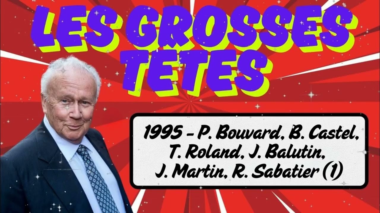 1995 - P. Bouvard, B. Castel, T. Roland, J. Balutin, J. Martin, R. Sabatier (1)