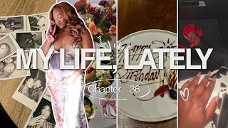 Chapter 36: A Little Life Update, Beauty Prep & Celebrating Another Year 🥂