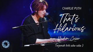 Bang Yedam - 'That's Hilarious' | CHARLIE PUTH | Terjemah lirik suka-suka