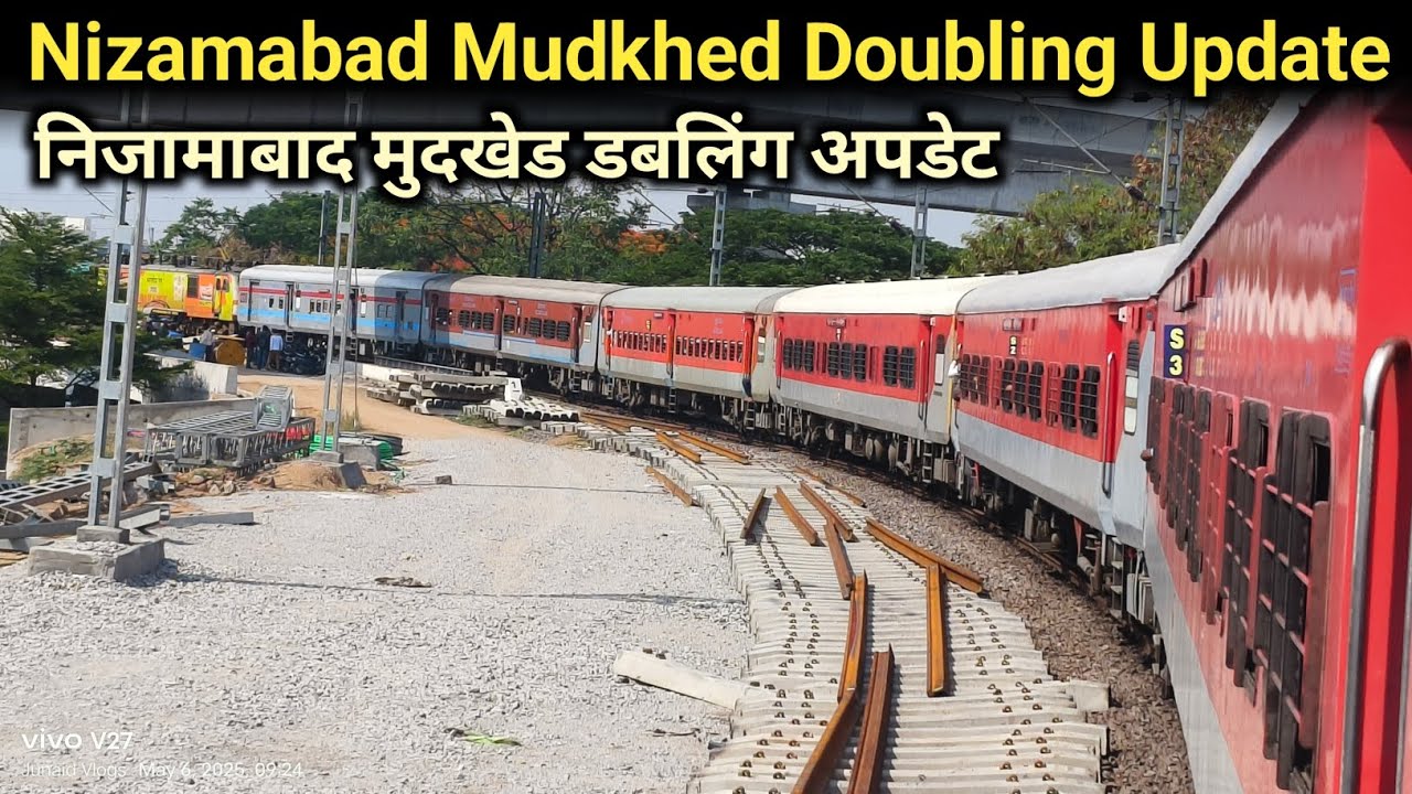 निजामाबाद मुदखेड डबलिंग अपडेट | Nizamabad Mudkhed Doubling Update | Junaid Vlogs