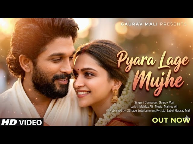 New Song | Pyara Lage Mujhe | Allu Arjun | Deepika Padukone | New Hindi Song | New Song 2026