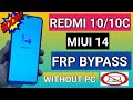 All Redmi FRP Bypass Miui 14 || Redmi 10/10A/10c FRP Bypass Latest Security Miui 14 Without pc