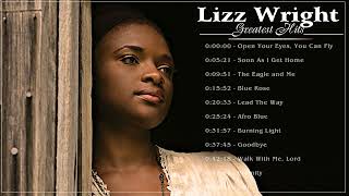 Best Of Lizz Wright All Time - Lizz Wright Greatest Hits - Lizz Wright Full Album