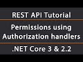 Restricting endpoints with Authorization handlers | ASP.NET Core 5 REST API Tutorial 19