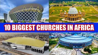 The 10 Largest Churches in Africa 2025