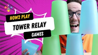 HOW2 PLAY Tower Relay | SCOUTADELIC