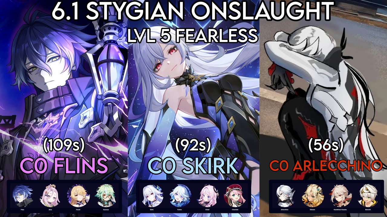 Stygian Onslaught 6.1 Fearless | C0 Flins C0 Skirk C0 Arlecchino | Genshin Impact 