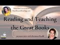 Reading and teaching the great books with kristen rudd