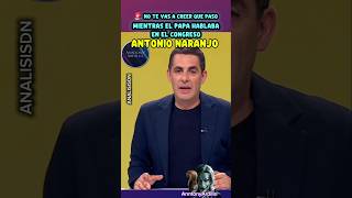 🚨 NO TE VAS A CREER QUE PASO MIENTRAS EL PAPA HABLABA EN EL CONGRESO , ANTONIO NARANJO, ANALISISDN