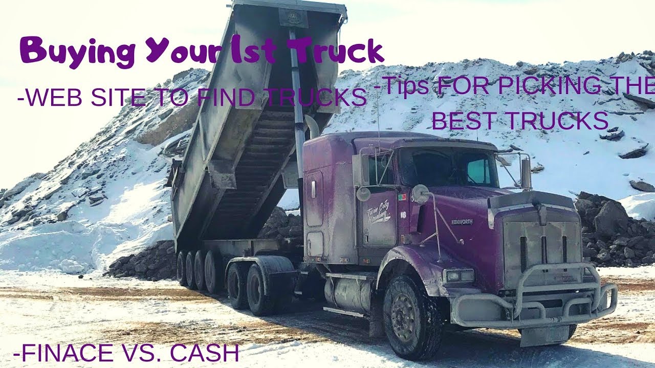 WHERE TO AND HOW TO BUY YOUR FIRST SEMI TRUCK YouTube