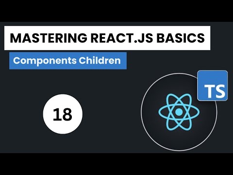 Learn React.js + Typescript In Arabic 2024 - #18 - Components Children