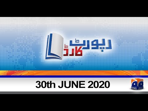 Report Card | Aleena Farooq Sheikh | 30th June 2020