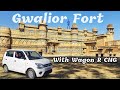 Gwalior Fort Tour With Wagon R CNG || Jai Vilas Palace || Gwalior Tourist Place ||  Gwalior Tour