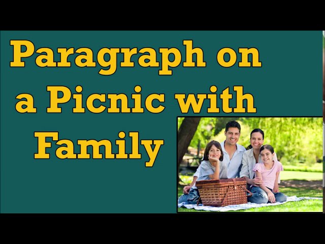 essay on picnic with friends in english