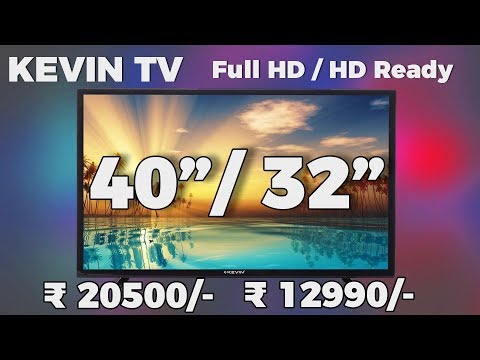 Kevin Android Smart TV 40-Inch & 32-Inch FULL REVIEW- Good Budget Smart TV