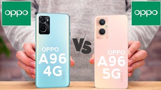 Oppo A96 4G Vs Oppo A96 5G