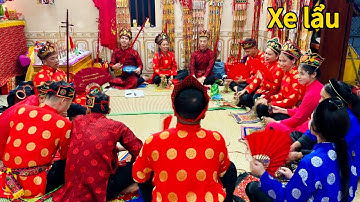 Hát then Lạng Sơn rất hay, xe lẩu tướng chắp lễ. Lễ lẩu then Dũng tăng binh. P15