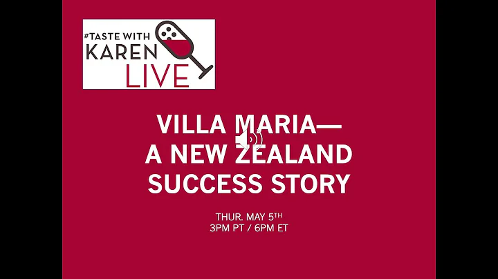 #TasteWithKaren LIVE: Villa MariaA New Zealand Suc...