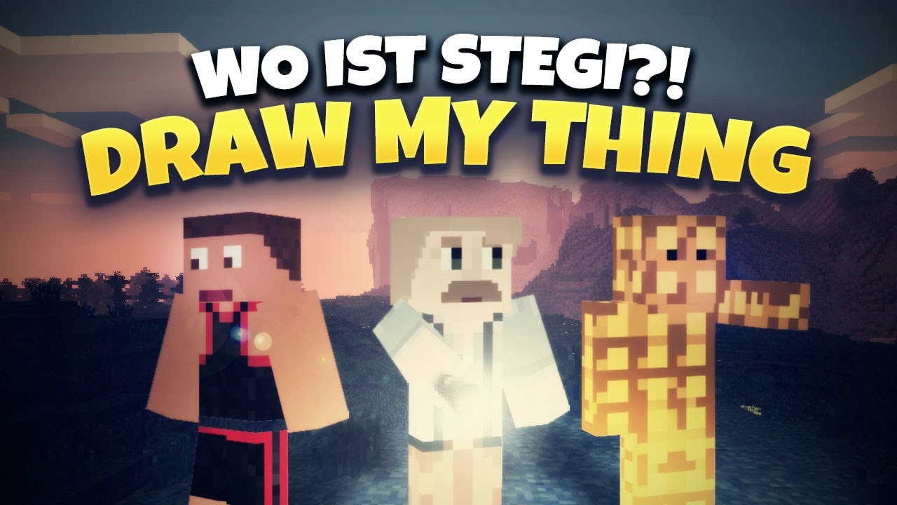 Wo ist Stegi?! :( ★ DRAW MY THING mit Sturmwaffel, Stegi und Tim | Herr Bergmann