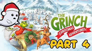 The Grinch Christmas Adventures Gameplay Walkthrough Part 4