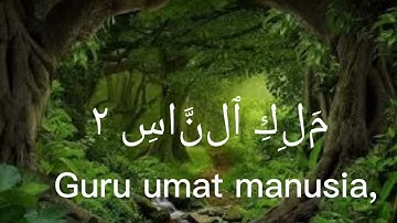 Surah An-Nas (سورة الناس) – Bacaan, Terjemahan