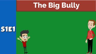 The Big Bully