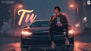 TU – Official Music Video | Talwiinder ft. Jackie Shroff & Neelam Kothari | Sanjoy, Bhushan Kumar