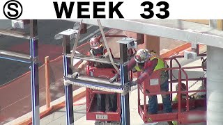 One-week construction time-lapse w/closeups: Week 33 of the Ⓢ-series: Curtain wall work galore