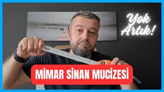 MİMAR SİNAN'IN MUCİZESİ