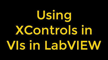 Using XControls in VIs in LabVIEW
