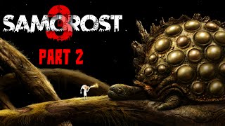 Samorost 3 Gameplay - Part 2 - Walkthrough - (No Commentary) Samorost 3 Gameplay - Part 2 - Walkthrough - (No Commentary)