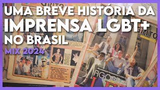 Documentário investiga os veículos da imprensa brasileira que se dedicaram ao universo LGBTQIA+