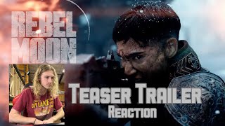 Rebel Moon teaser trailer REACTION // Netflix // Zack Snyder