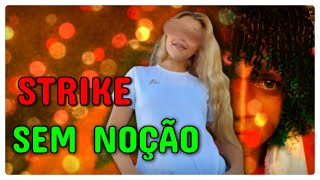 Bequinha Do Strike