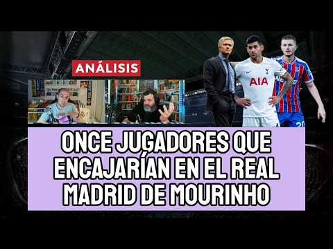 ONCE JUGADORES QUE ENCAJARÍAN EN EL REAL MADRID DE MOURINHO: RATIU, PEDRO NETO... | CON MIGUEL RUIZ