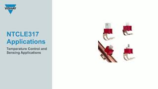 Product Training: Vishay NTCLE317 Thermistor Model