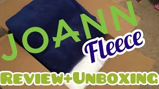 JOANN Fabric Fleece Unboxing+Review