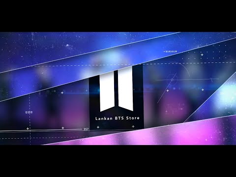 Official introduction video of Lankan BTS Store