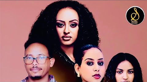 New Eritrean Film 2024 - Hewan | @SELEDAENTERTAINMENT