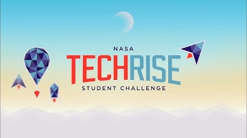 NASA TechRise Student Challenge 2024-25