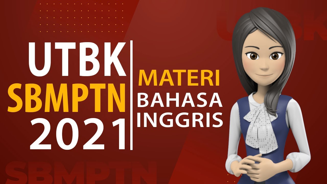 MATERI TPS UTBK SBMPTN - BAHASA INGGRIS - YouTube