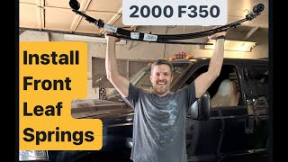 2000 F350 Replace Front Leaf Springs