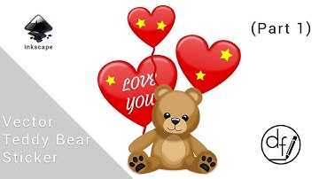 Make a Teddy Bear Sticker Design in Inkscape Quick Step by Step Tutorial (Part 1)