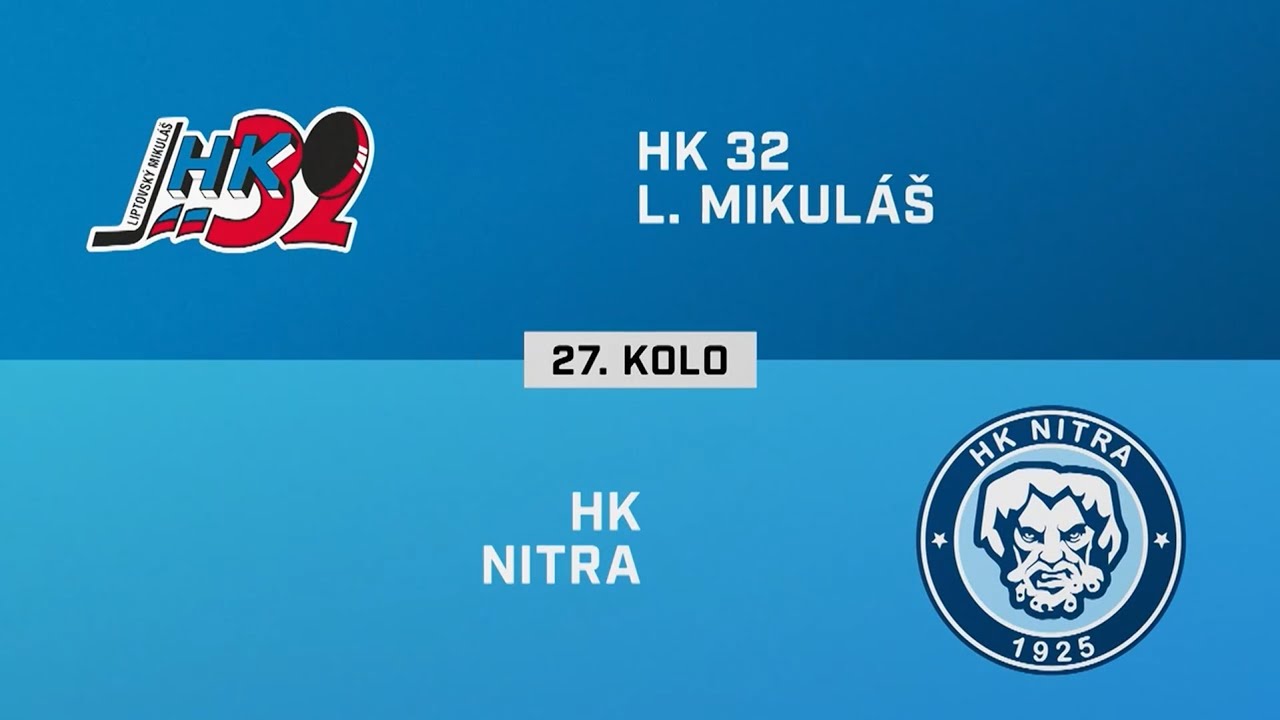 27. kolo: HK 32 Liptovský Mikuláš – HK Nitra 6:0 (HIGHLIGHTY)