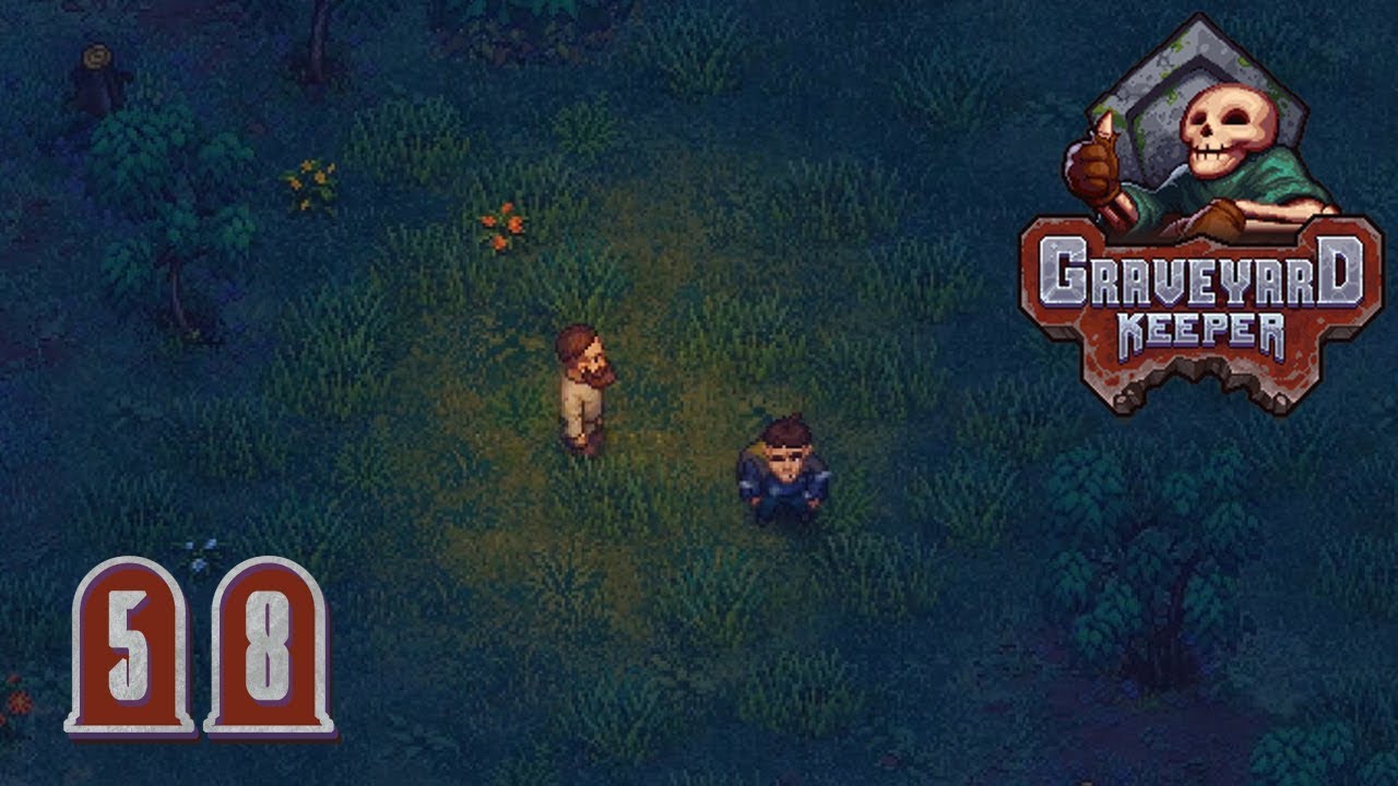 Koukol, nachts allein im Wald ♡ 58 💀 Let's Play Graveyard Keeper YouTube